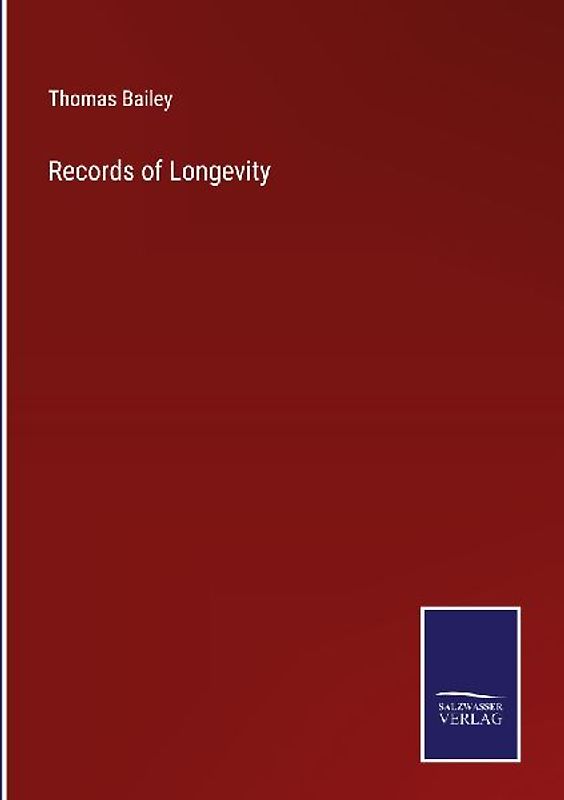 Records of Longevity
