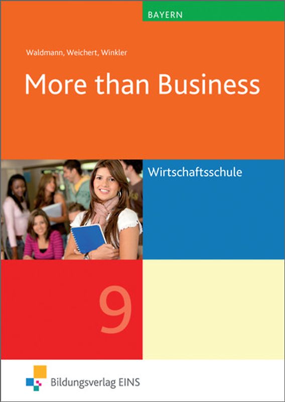 More than Business / More than Business - Englisch an der Wirtschaftsschule in Bayern