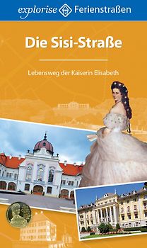Die Sisi-Straße