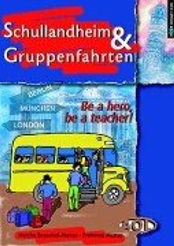 Schullandheim und Gruppenfahrten