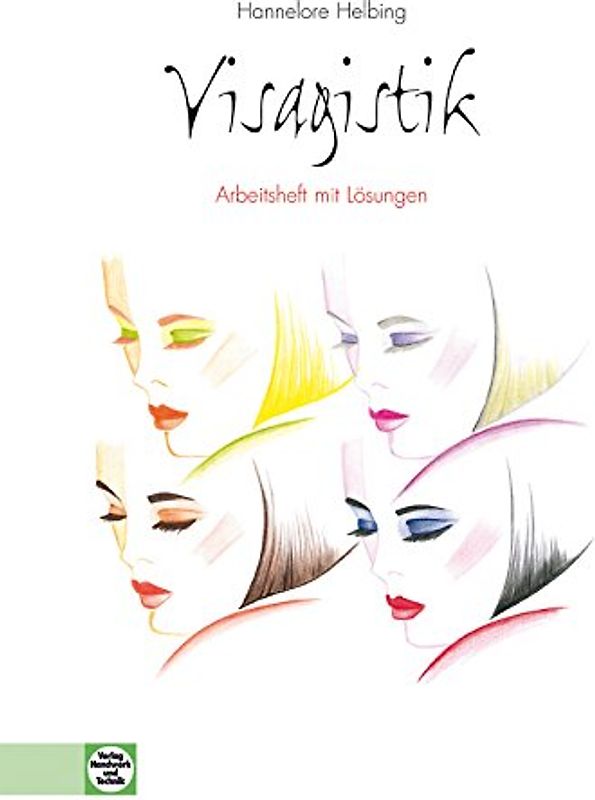 Arbeitsheft mit eingetragenen Lösungen Visagistik