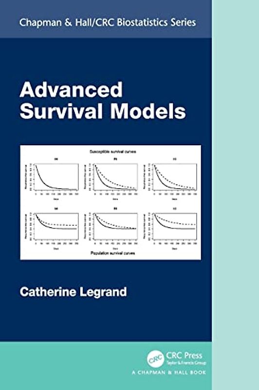 Advanced Survival Models (Chapman & Hall/Crc Biostatistics)