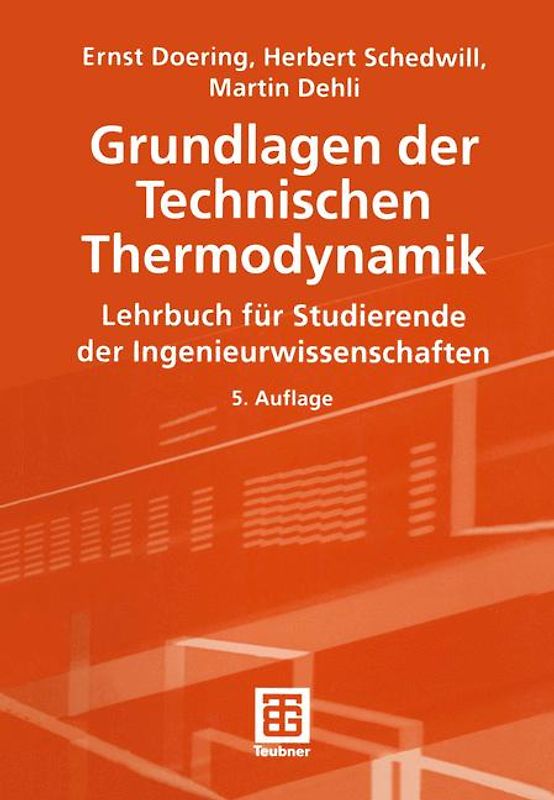 Grundlagen der Technischen Thermodynamik