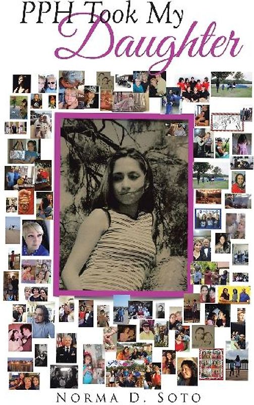 PPH Took My Daughter