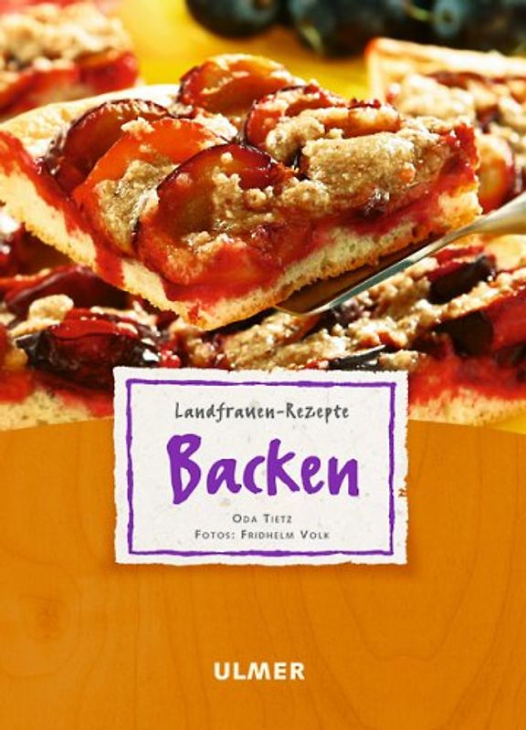 Landfrauen-Rezepte - Backen