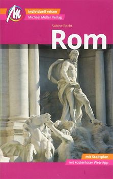 Rom MM-City Reiseführer Michael Müller Verlag