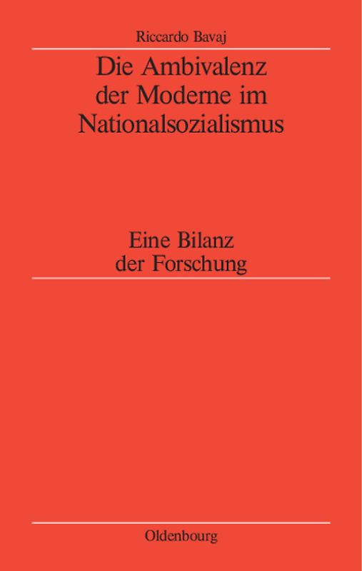 Die Ambivalenz der Moderne im Nationalsozialismus