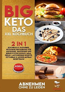 BIG KETO – Das XXL Kochbuch