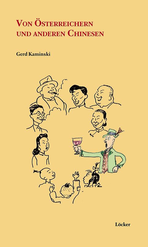 Von Österreichern und anderen Chinesen