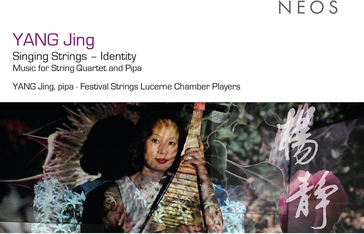 Singing Strings - Identity (Music for String Quartet and Pipa)