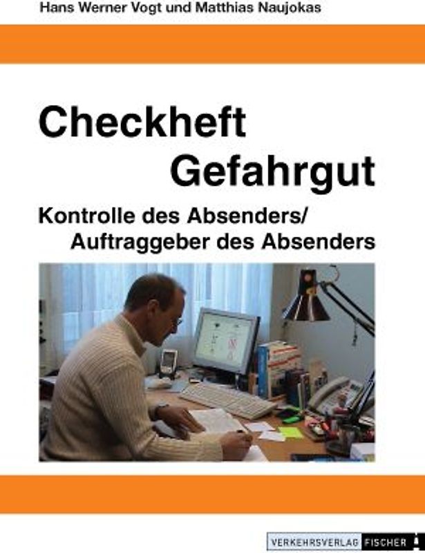 Checkheft Gefahrgut - Kontrolle des Absenders /Auftraggeber des Absenders