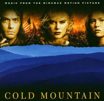 Original Soundtrack - Cold Mountain (Music from the Miramax Motion Pictu
