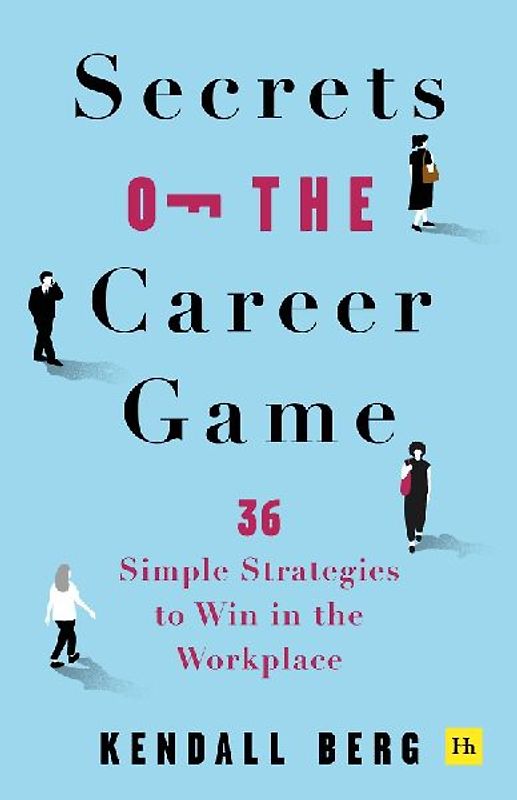 Secrets of the Career Game