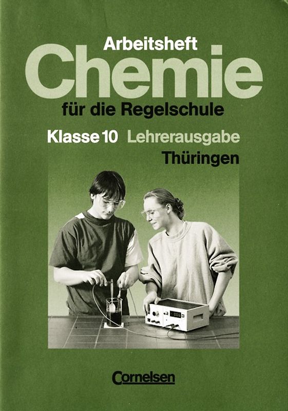 Chemie für die Regelschule. Thüringen / 10. Schuljahr - Arbeitsheft