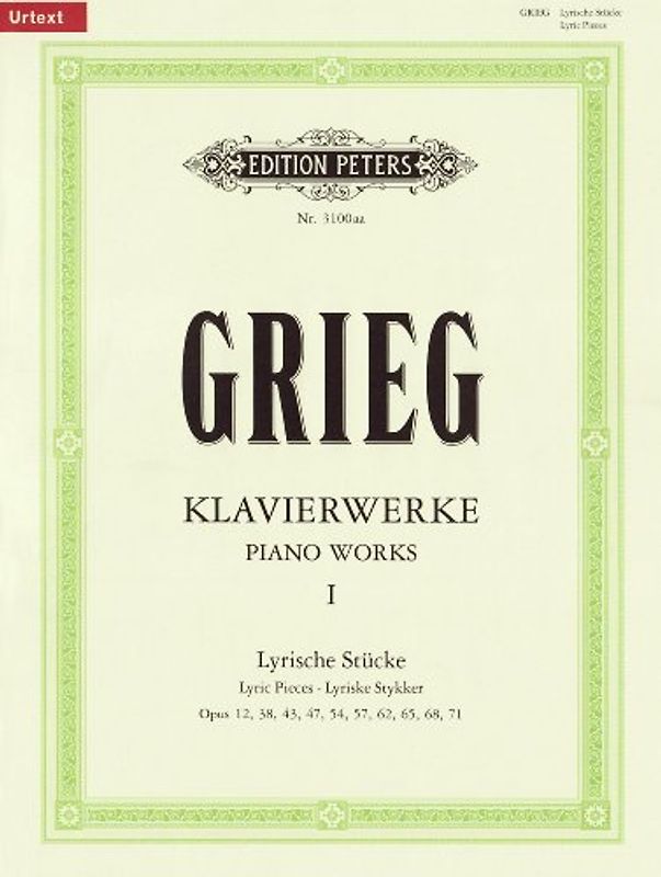 Klavierwerke - Band 1: Lyrische Stücke - Hefte 1 - 10 / URTEXT: Ausgabe nach der Edvard-Grieg-Gesamtausgabe, Band 1, hgg. vom Edvard-Grieg-Komitee, Oslo - Edvard Grieg