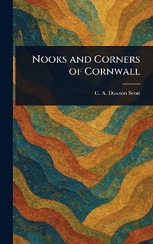 Nooks and Corners of Cornwall