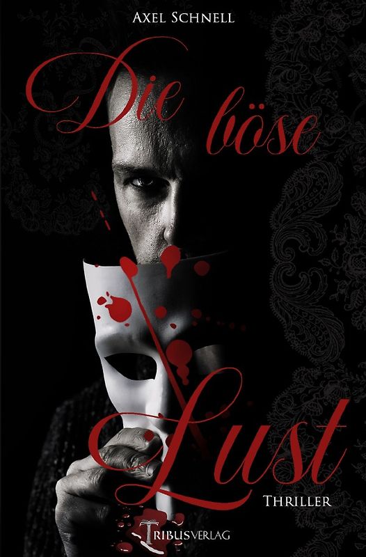 Die böse Lust