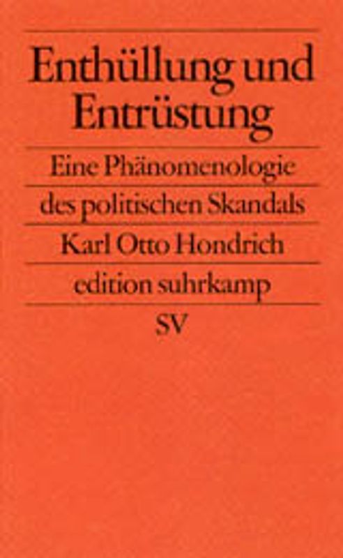 Enthüllung und Entrüstung