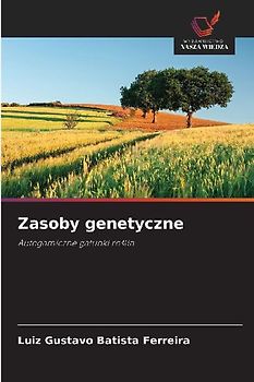 Zasoby genetyczne