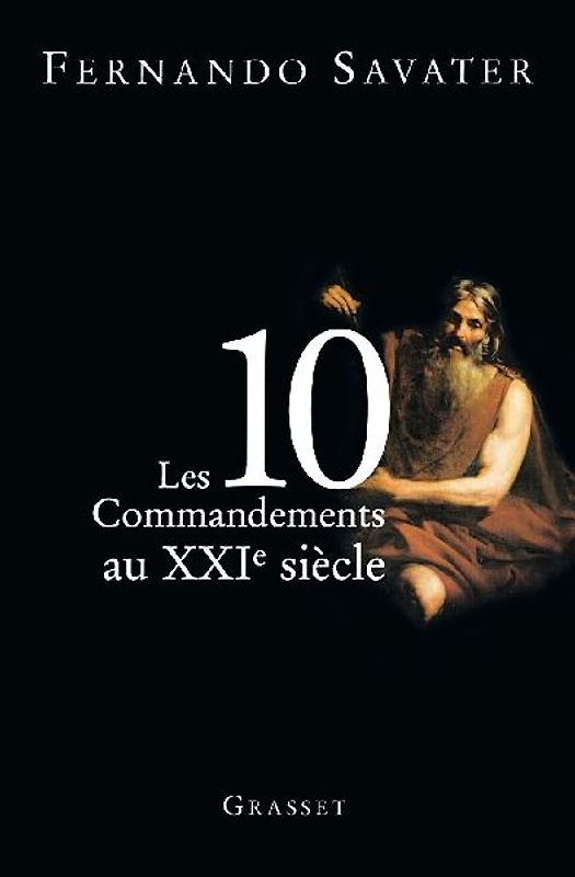 Les Dix commandements au XXIème siècle
