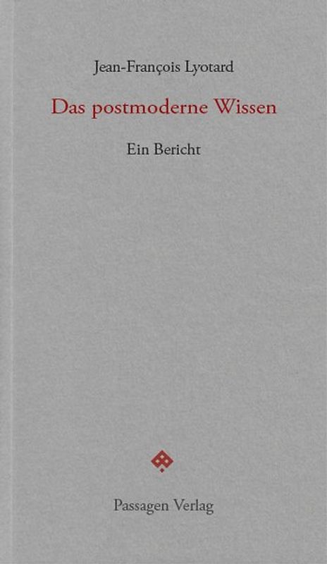 Das postmoderne Wissen