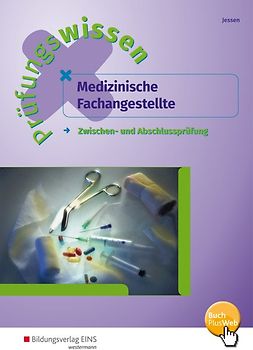 Prüfungswissen / Prüfungswissen Medizinische Fachangestellte