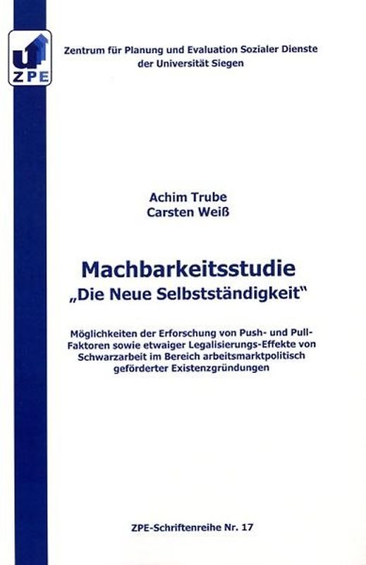 Machbarkeitsstudie "Die neue Selbständigkeit"