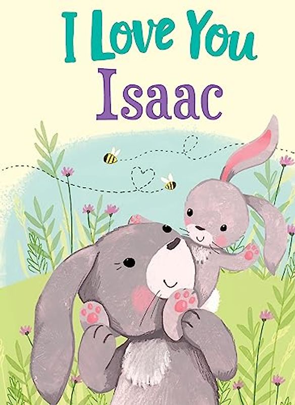 I Love You Isaac