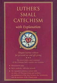 NIV Luther's Small Catechism with Explanation - 1991 Bonded Leather