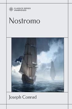 Nostromo: A Tale of The Seaboard