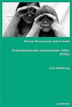 Evaluationsstudie erzieherischer Hilfen (EVAS)