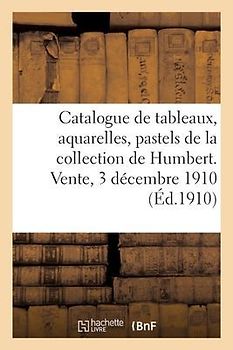 Catalogue de Tableaux Modernes, Aquarelles, Pastels, Dessins Par Andrieux, E. Boudin