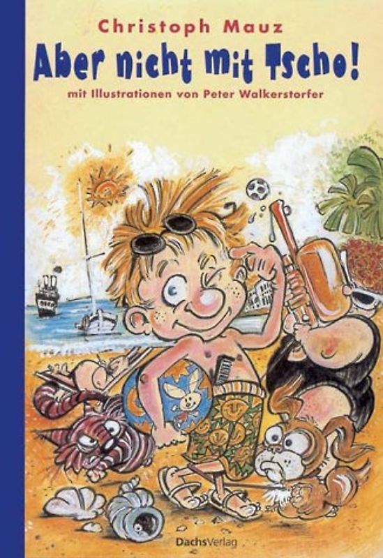 Aber nicht mit Tscho!