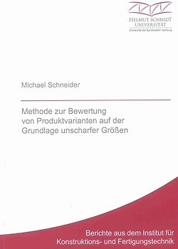 Methode zur Bewertung von Produktvarianten auf der Grundlage unscharfer Größen