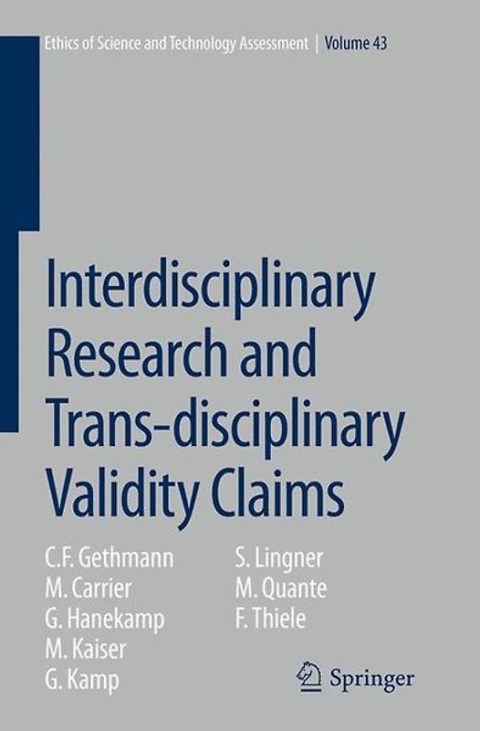 Interdisciplinary Research and Trans-disciplinary Validity Claims