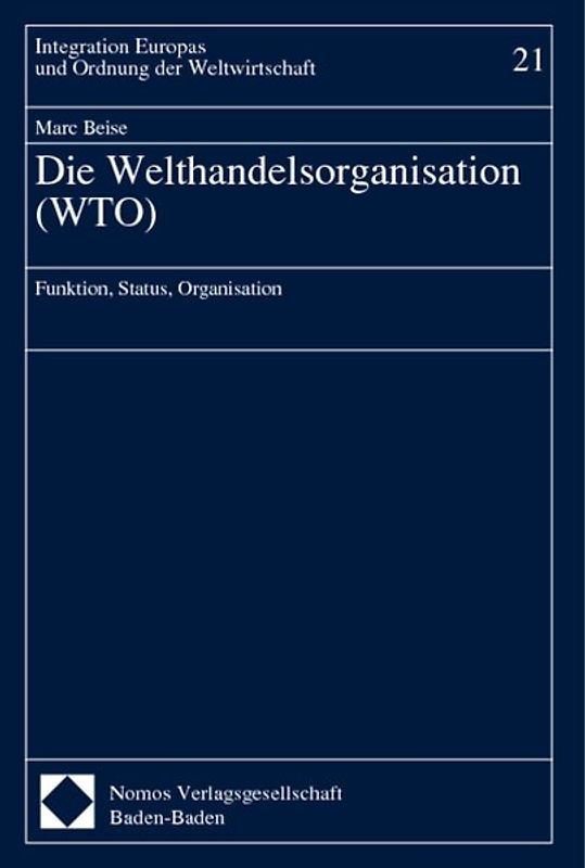 Die Welthandelsorganisation (WTO)