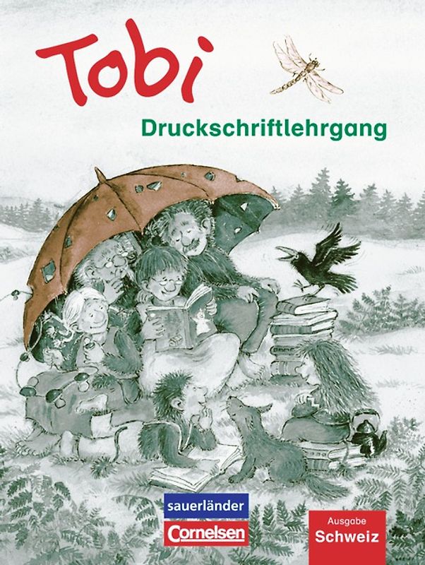 Tobi - Schweiz - Neubearbeitung / Druckschriftlehrgang