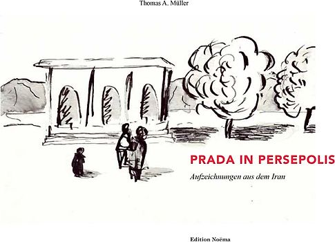 Prada in Persepolis
