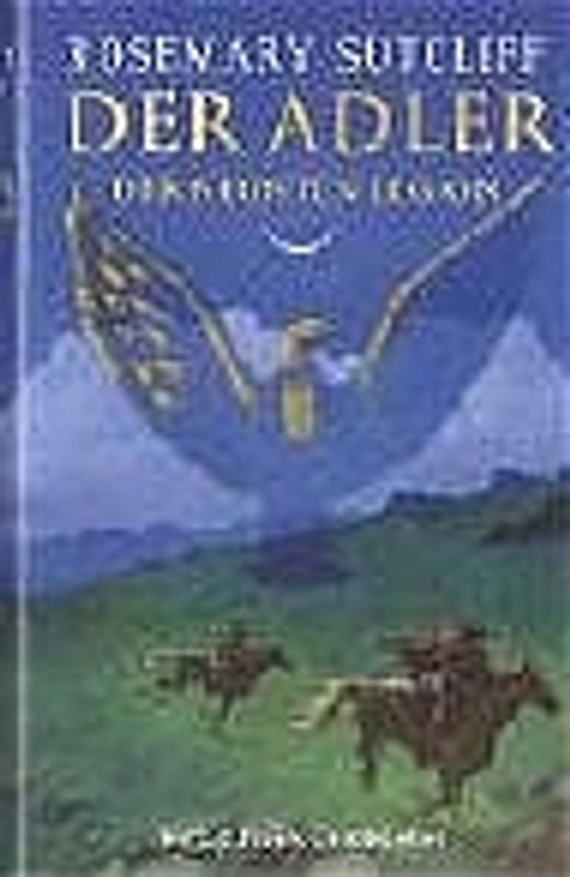 Der Adler Der Neunten Legion