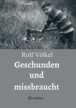 Geschunden und missbraucht