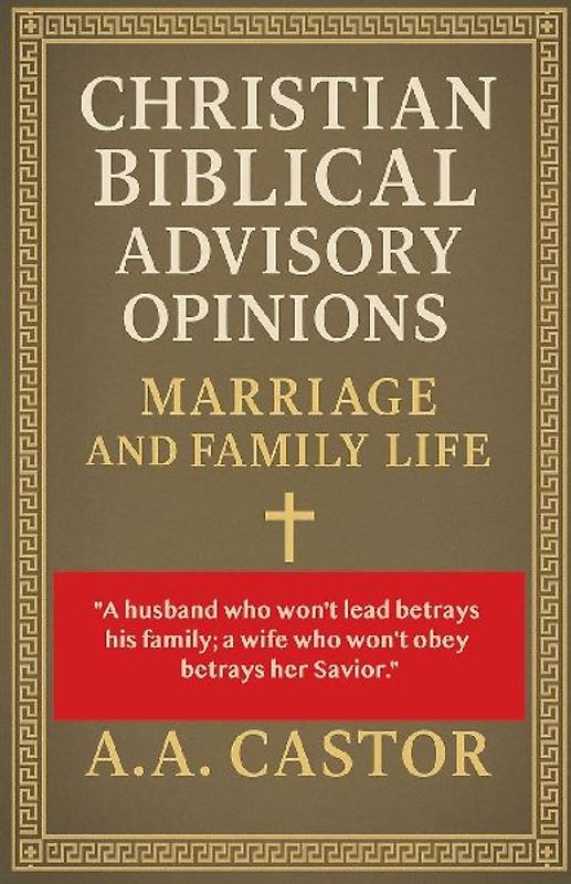 Christian Biblical Advisory Opinions