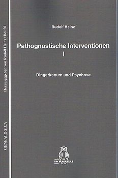 Pathognostische Interventionen I