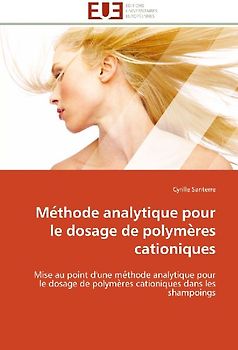 Me¿thode analytique pour le dosage de polyme¿res cationiques
