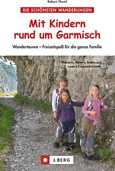 Mit Kindern rund um Garmisch