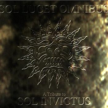 V.a.(Sol Invictus) - Sol Lucet Omnibus