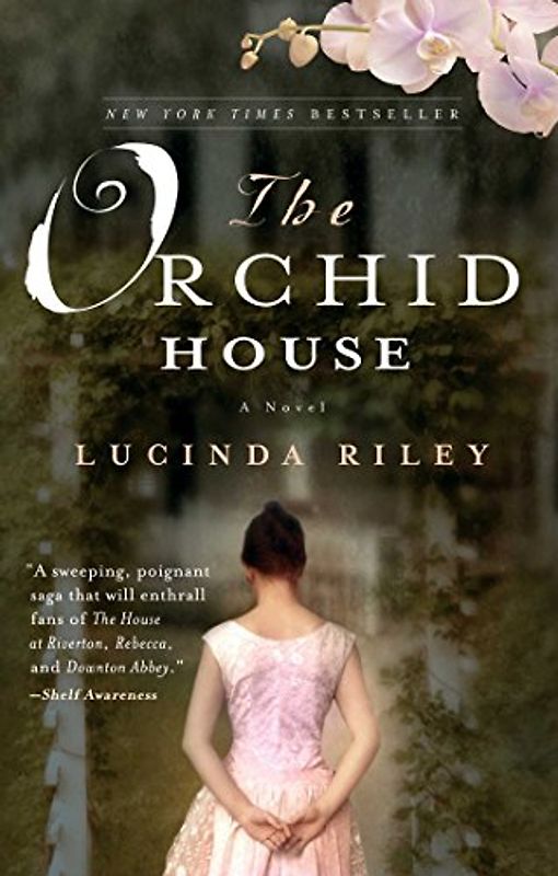 The Orchid House: A Novel - Riley, Lucinda