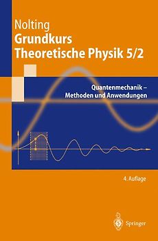 Grundkurs Theoretische Physik 5/2