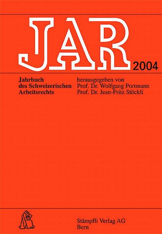 JAR. Jahrbuch des schweizerischen Arbeitsrechts / JAR 2004. Übersicht über das Jahr 2003