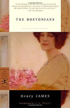 The Bostonians (Modern Library Classics) - Henry James