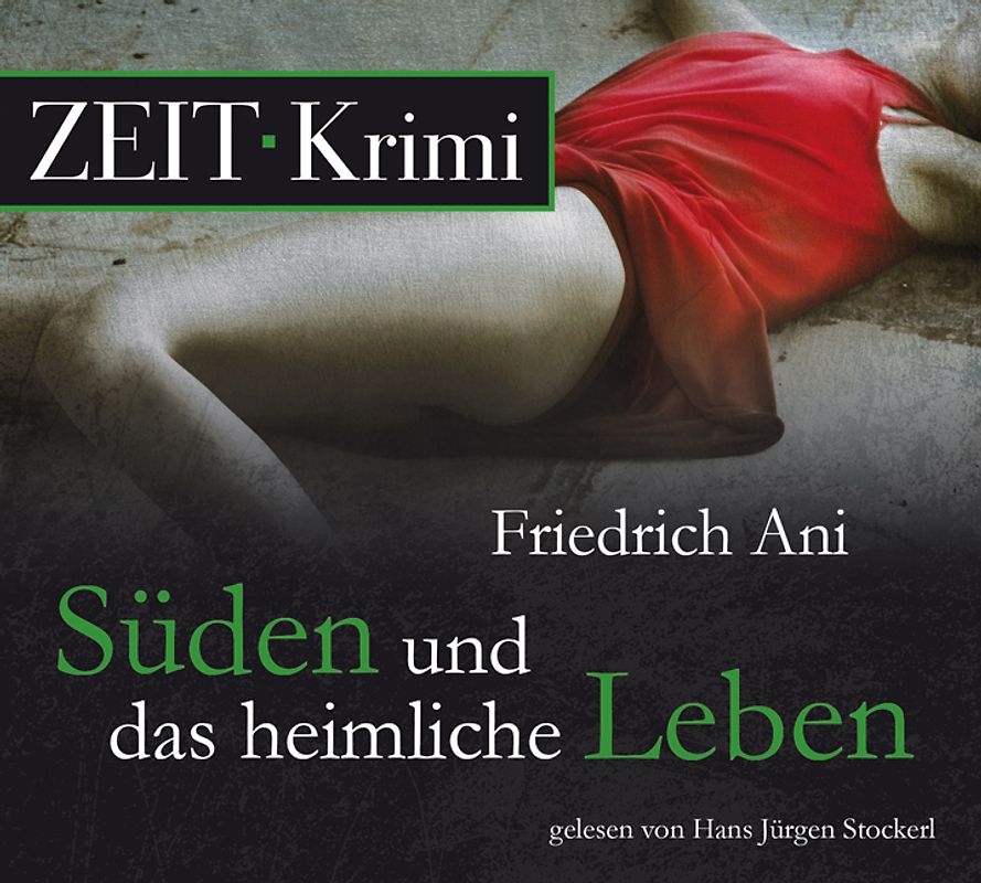 Süden und das heimliche Leben